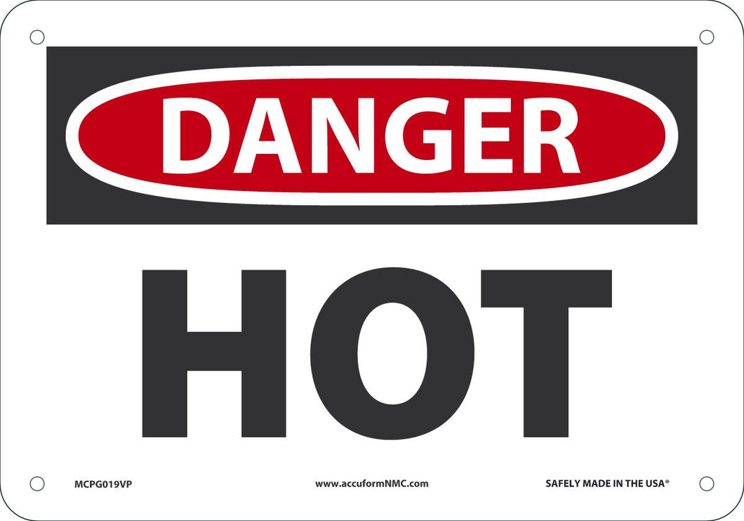 Sign DGR HOT 7X10 PL