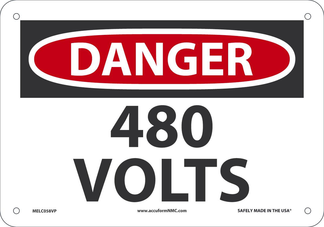 Sign DGR 480 VOLTS 7X10 PL