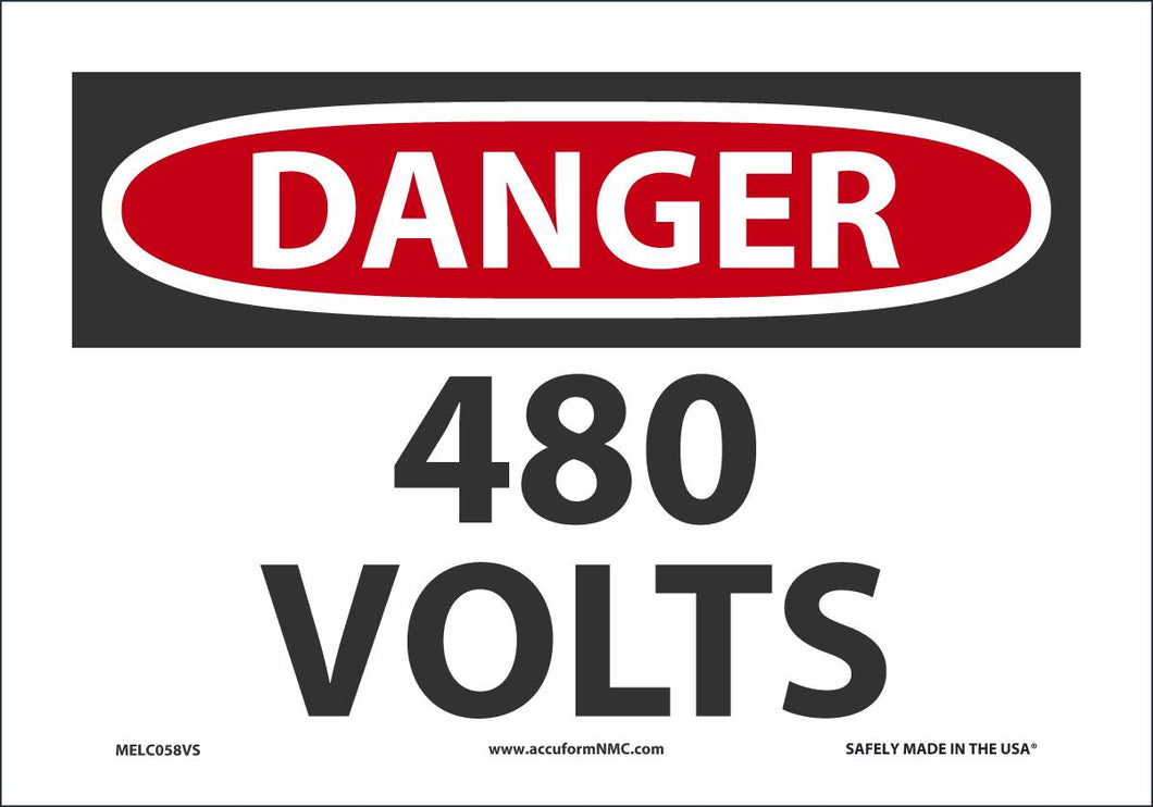 Sign DGR 480 VOLTS 7X10 VN