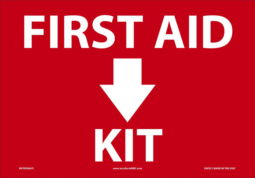 Sign FIRST AID KIT 7X10 VN