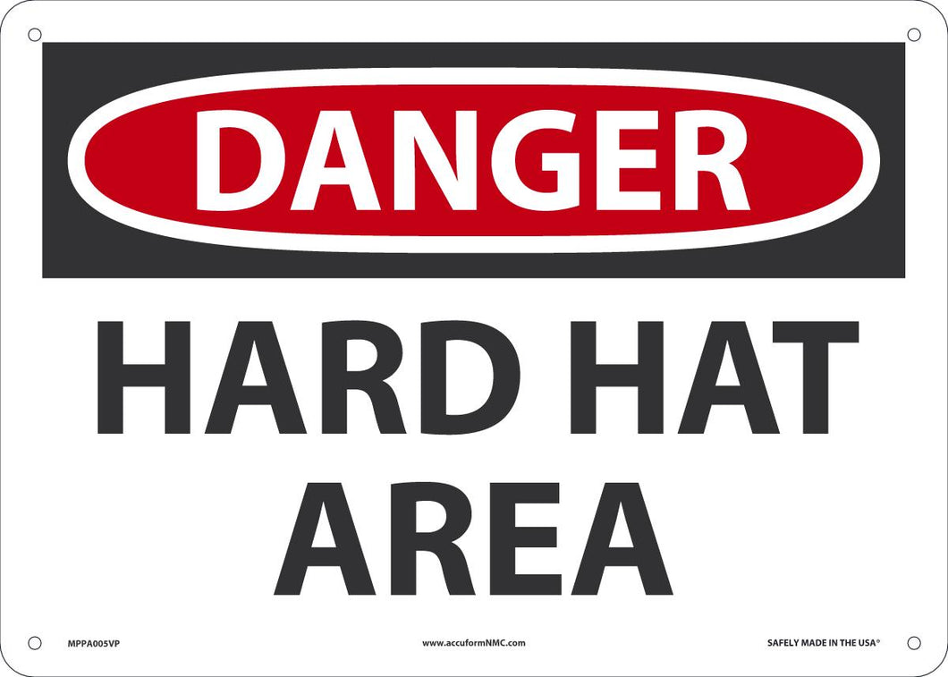 Sign DGR HARD HAT AREA 10X14 PL