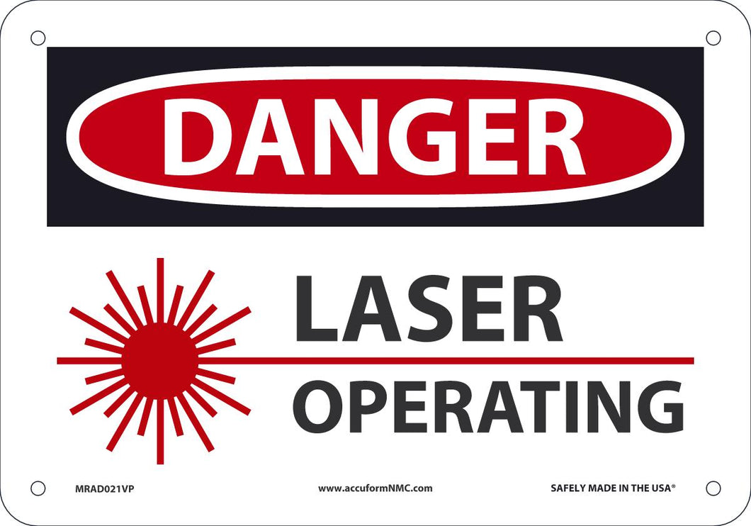 Sign DGR LASER OPERATING  7X10 PL