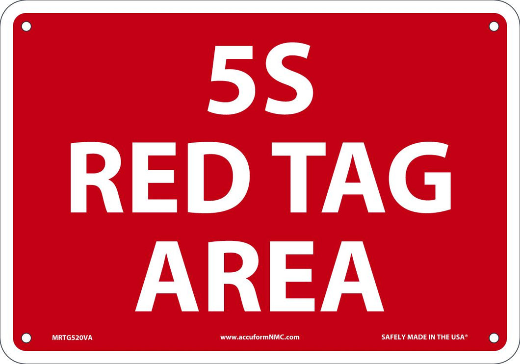 Sign 5S RD TAG AREA 7X10 AL