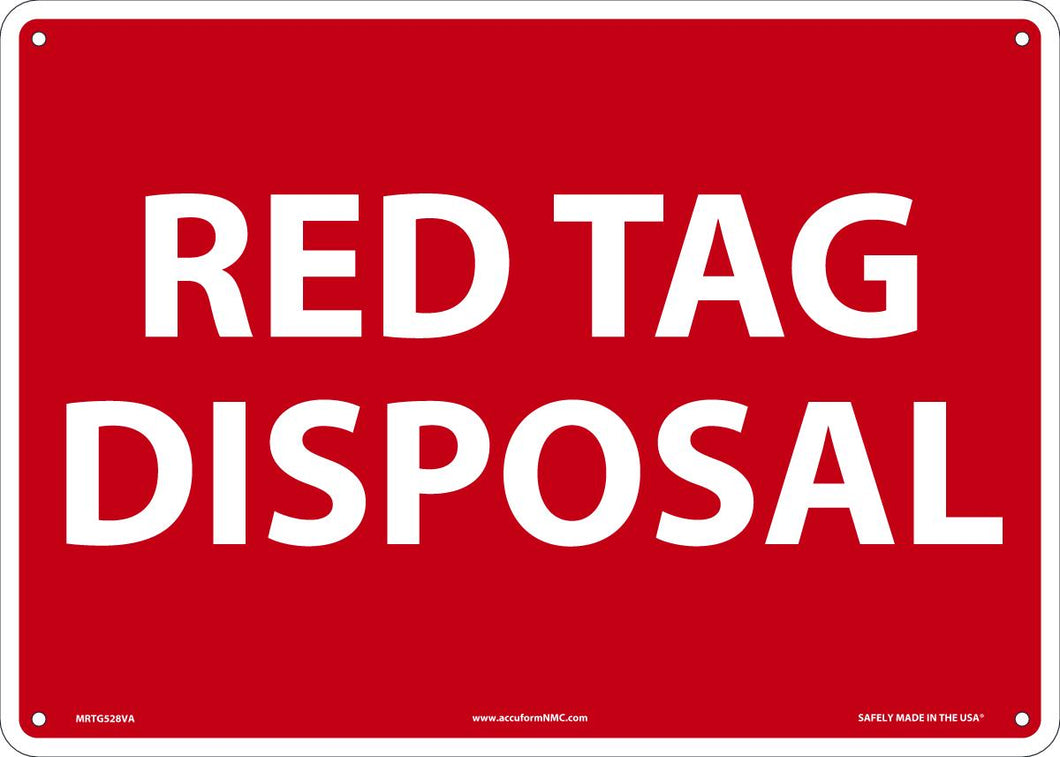 Sign RD TAG DISPOSAL 10X14 AL